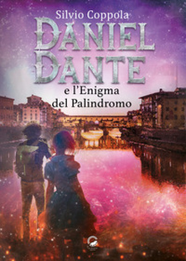 Daniel Dante e l'enigma del palindromo - SILVIO COPPOLA