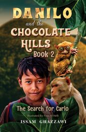 Danilo and the Chocolate Hills Book 2