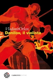 Danilov, il violista