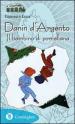 Danin d Argento. Il bambino di porcellana