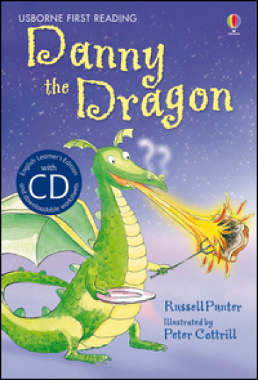Danny the dragon. Con CD Audio - Russell Punter