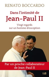 Dans l intimité de Jean-Paul II
