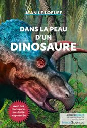 Dans la peau d un dinosaure