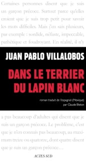 Dans le terrier du lapin blanc