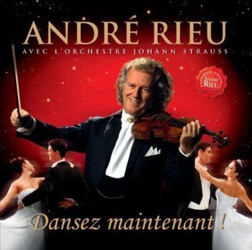 Dansez maintenant - André Rieu