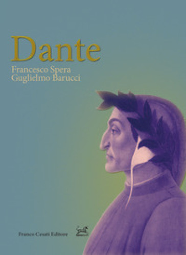 Dante - Francesco Spera - Guglielmo Barucci