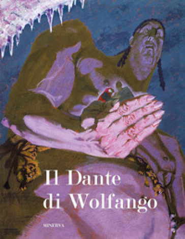 Il Dante di Wolfango. Ediz. a colori - Wolfango
