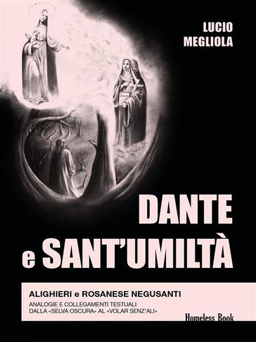 Dante e Sant'Umiltà - Lucio Megliola