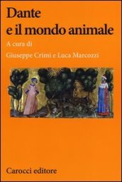 Dante e il mondo animale