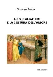 Dante e la cultura dell amore