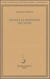 Dante e la paternità del «Fiore»