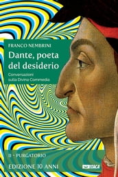 Dante, poeta del desiderio  Volume II