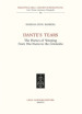 Dante s tears. The poetics of weeping from Vita Nuova to the Commedia