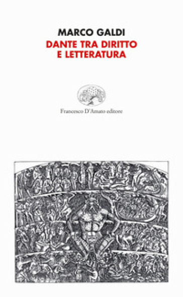 Dante tra diritto e letteratura - Marco Galdi