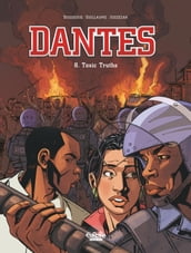 Dantes - Volume 8 - Toxic Truths