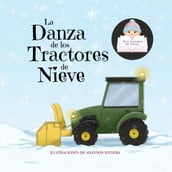 La Danza de los Tractores de Nieve