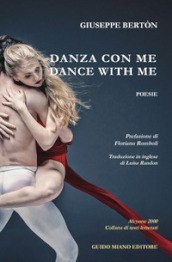 Danza con me-Dance with me. Ediz. bilingue