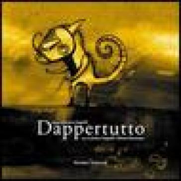 Dappertutto - Alessio Bonizzato - Jessica Angiulli