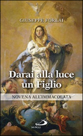 Darai alla luce un figlio. Novena all Immacolata