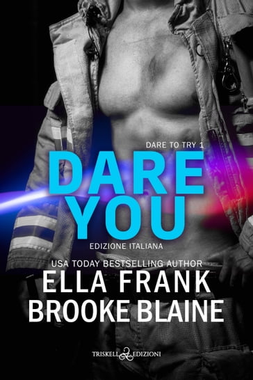 Dare you - Ella Frank - Brooke Blaine