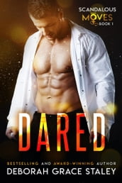 Dared: A Billionaire Enemies to Lovers Romance