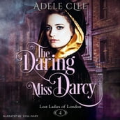 Daring Miss Darcy, The