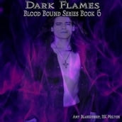 Dark Flames (Blood Bound Book 6)