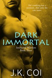 Dark Immortal