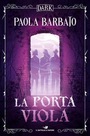 Dark - La porta viola - Paola Barbato