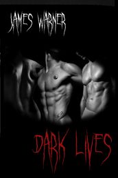 Dark Lives