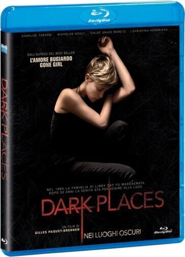 Dark Places - Nei Luoghi Oscuri - Gilles Paquet-Brenner