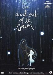 Dark Side Of The Sun (The)