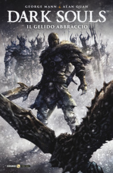 Dark Souls. 2: Il gelido abbraccio - George Mann