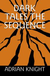 Dark Tales The Sequence