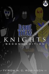 Dark Titan Knights