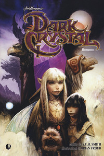 Dark crystal - A. C. H. Smith