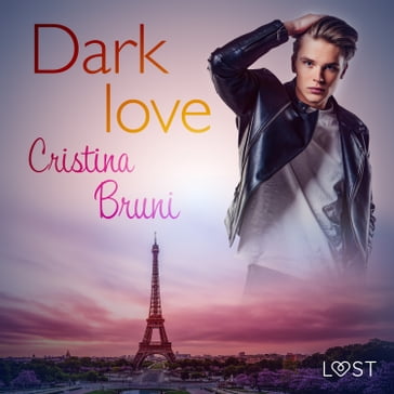 Dark love - Breve racconto erotico - Cristina Bruni