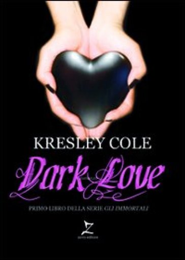 Dark love - Kresley Cole - Cole Kresley