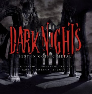 Dark nights:best in goth. - AA.VV. Artisti Vari