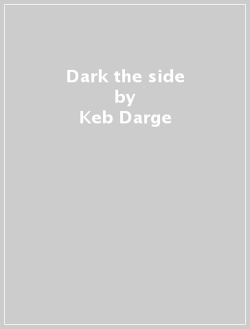 Dark the side - Keb Darge & Cut Chem