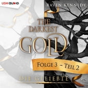 Darkest Gold 3, The