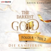 Darkest Gold 4, The