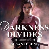 Darkness Divides