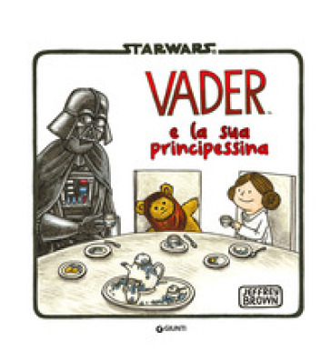 Darth Vader e la sua principessina - Jeffrey Brown