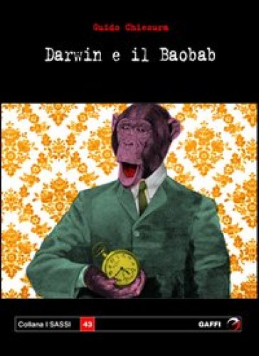 Darwin e il baobab - Guido Chiesura
