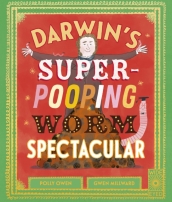 Darwin s Super-Pooping Worm Spectacular