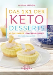 Das 1x1 der Keto-Desserts