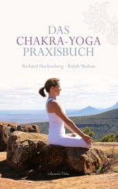 Das Chakra-Yoga Praxisbuch