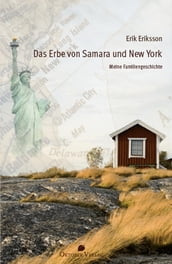 Das Erbe von Samara und New York