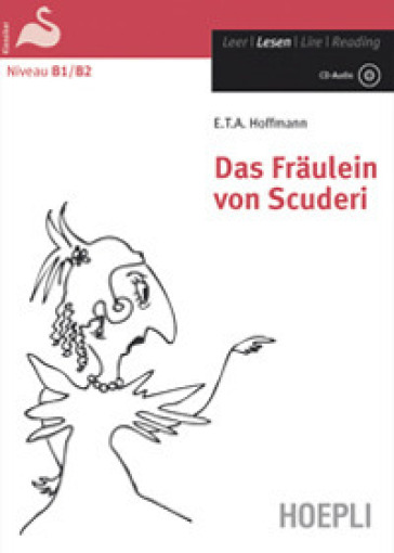 Das Fraulein von Scuderi. Con CD-Audio - Ernst Theodor Amadeus Hoffmann